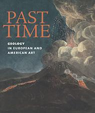 Past Time: Geology in European and American Art