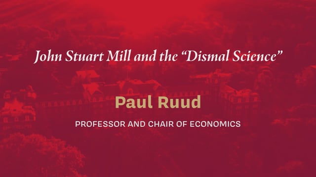 John Stuart Mill and the “Dismal Science”