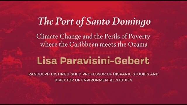 The Port of Santo Domingo: Climate Change and the Perils of Poverty Where the Caribbean Meets the Ozama