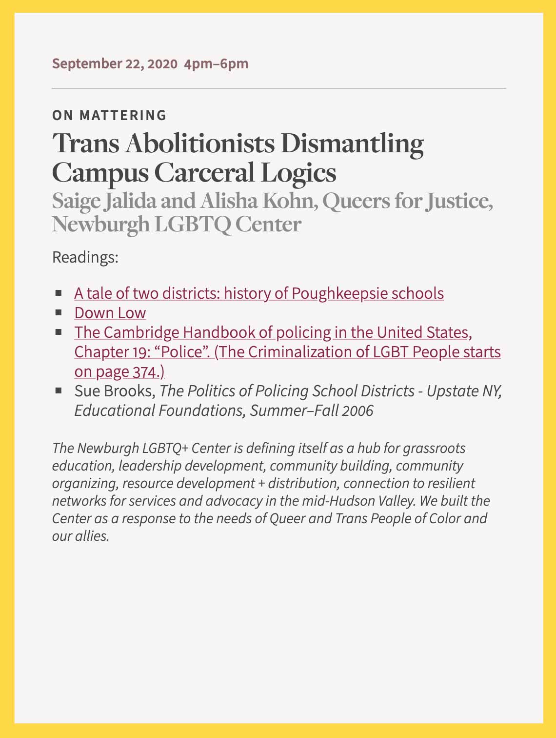 Trans Abolitionists Dismantling Campus Carceral Logics - Saige Jalida and Alisha Kohn, Queers for Justice, Newburgh LGBTQ Center
