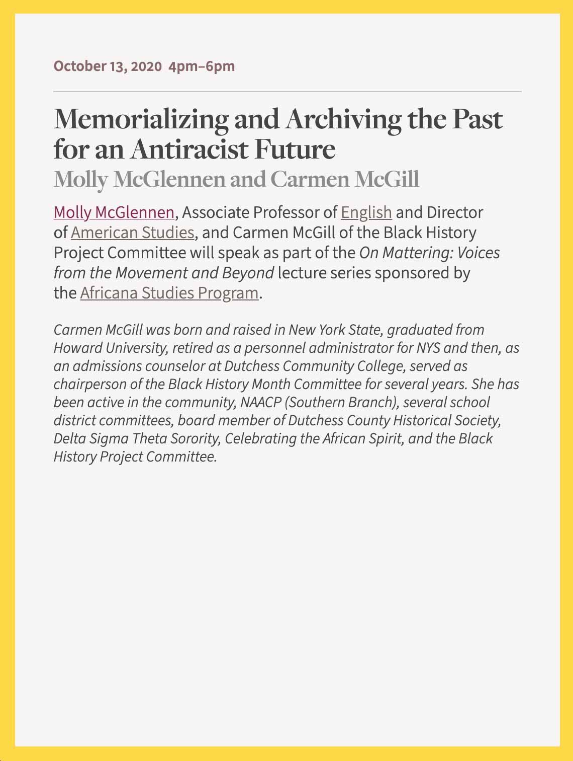 Memorializing and Archiving the Past for an Antiracist Future - Molly McGlennen and Carmen McGill