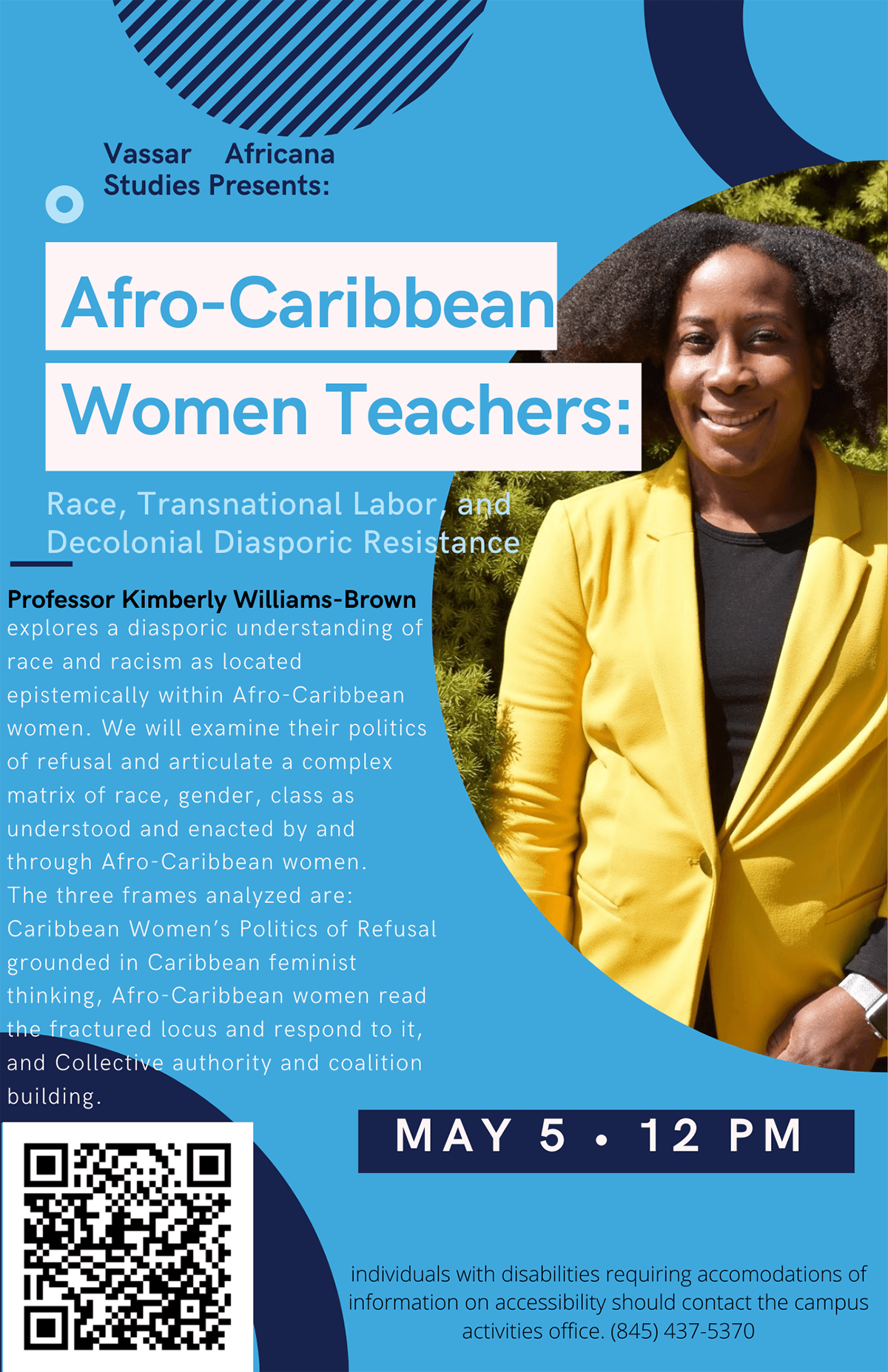 Afro-Carribbean Women Teachers: Race, Transnational Labor, and Decolonial Diasporic Resistance. May 5, 12pm.