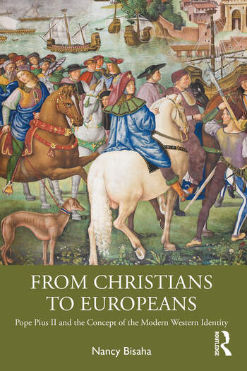 Book cover with detail of a painting with people on horseback and text that reads: From Christians to Europeans.