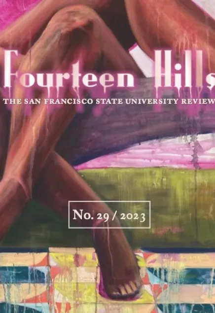 A magazine cover with a painting of a person sitting. The cover has the text “Fourteen Hills: The San Francisco State University Review. No. 29 / 2023”