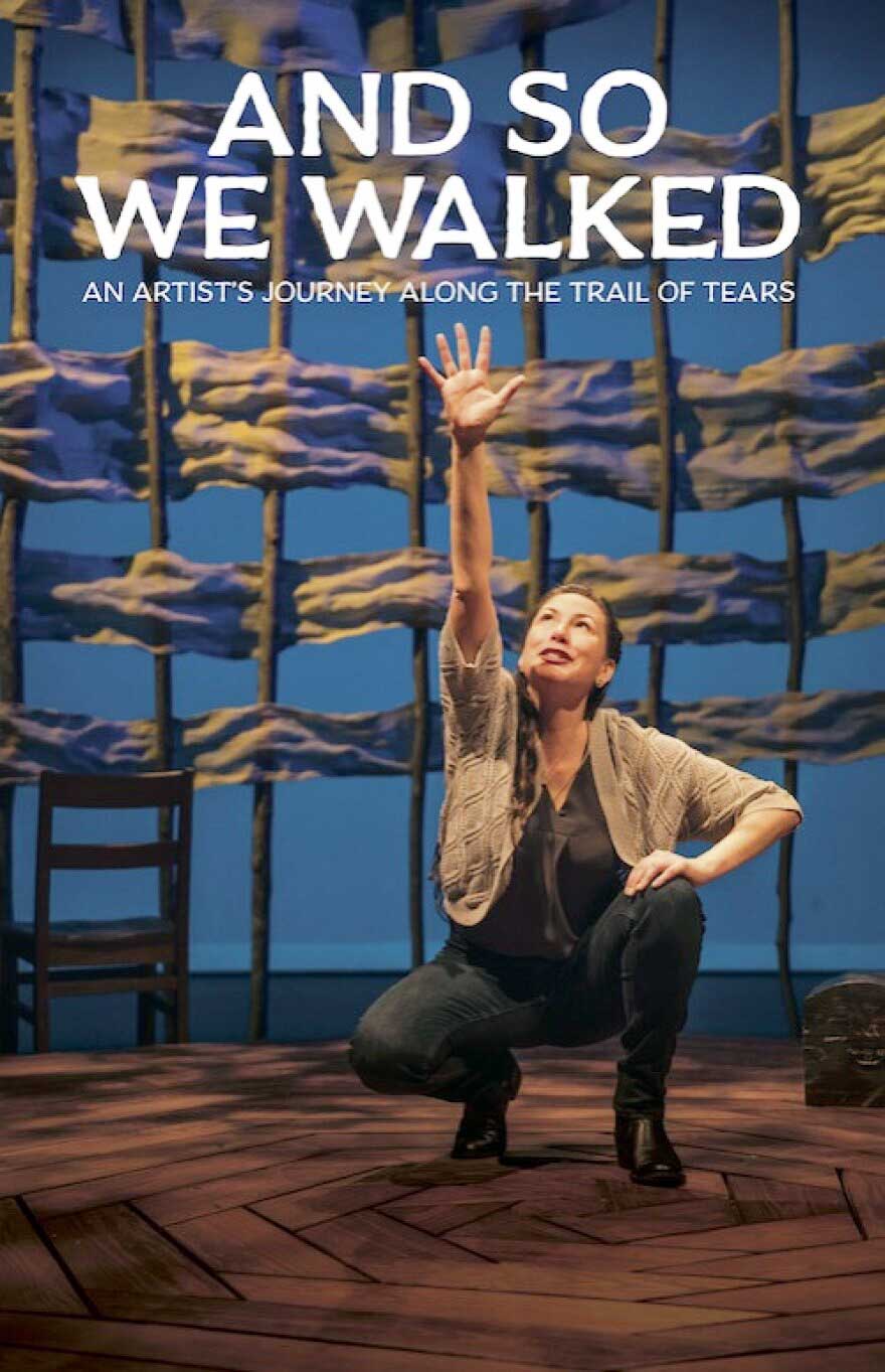 Person squatting and reaching up with one hand with text that reads: And So We Walked: An Artist’s Journey Along the Trail of Tears.