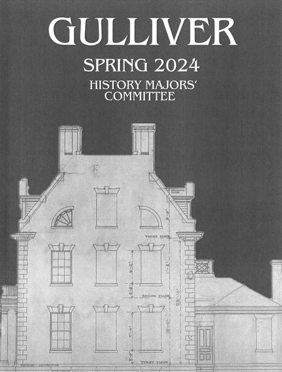 Illustration of a building with text that reads: Gulliver, Spring 2024, History Majors' Committee