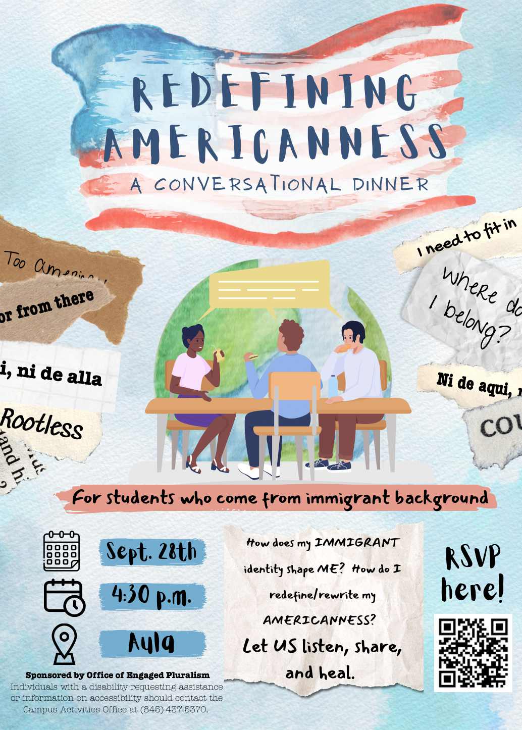 A poster with the text "Redefining Americanness: A Conversational Dinner. For Students Who Come From Immigrant Backgrounds".