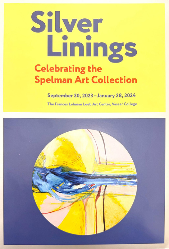 Brochure cover for “Silver Linings: Celebrating the Spelman Art Collection” at the Frances Lehman Loeb Art Center, Vassar College, September 30, 2023–January 28, 2024. The design features bold purple and red text on a bright yellow background above a circular abstract painting in yellow, blue, white, and red set against a blue background.