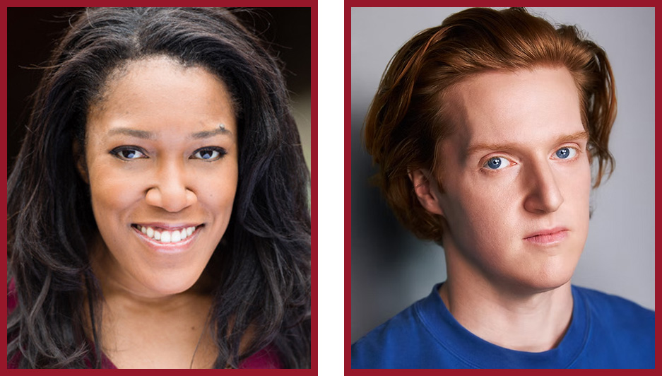 Side-by-side professional headshots of two cast members. On the left, a smiling person with long dark hair wearing a burgundy top. On the right, a person with short red hair wearing a blue shirt, looking directly at the camera with a neutral expression.