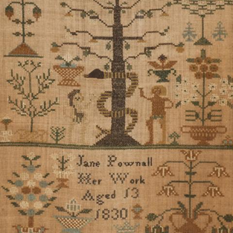 Embroidered sampler with figures of Adam and Eve standing on either side of a tall tree with a snake wrapped around it; under the tree are the words, “Jane Pownall, Her Work, Aged 13, 1830.”