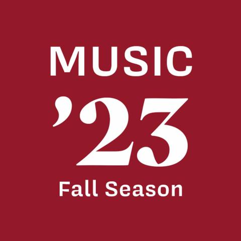 Red square with the words Music '23 Fall Season