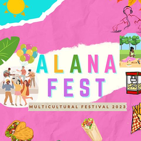 A poster with the words “ALANA FEST Multicultural Festival 2023” and drawings of various food items and people picnicking and dancing.