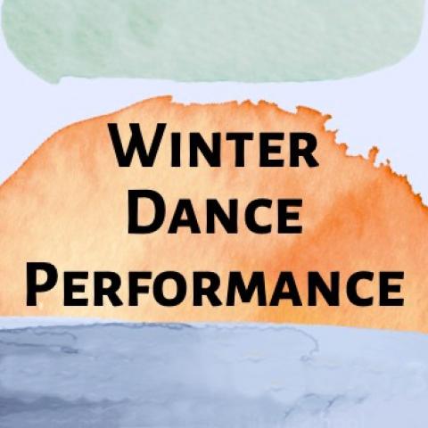 Abstract painting in blue, green and orange with text over it that reads: Winter Dance Performance.