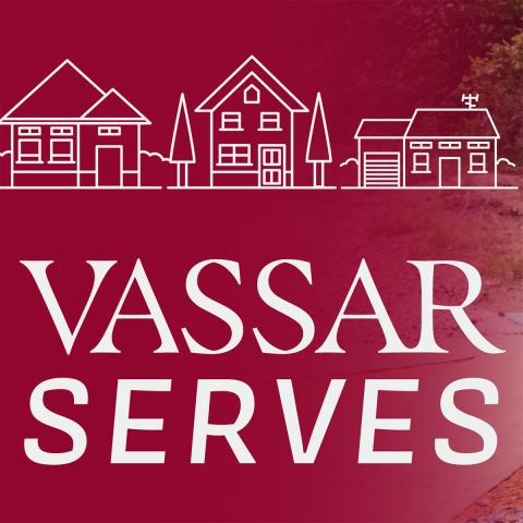 Line drawings of houses over text saying "Vassar Serves".