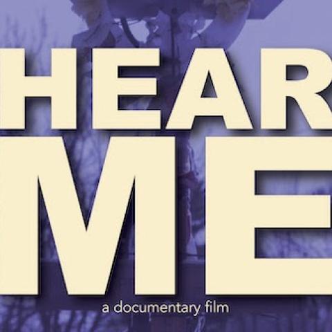 Hear Me - A documentary film.